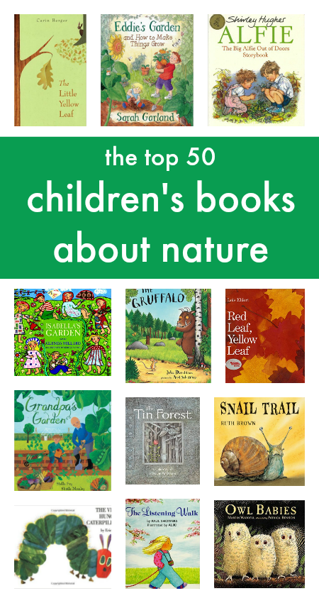 Top 50 children's books about nature :: nature study for kids