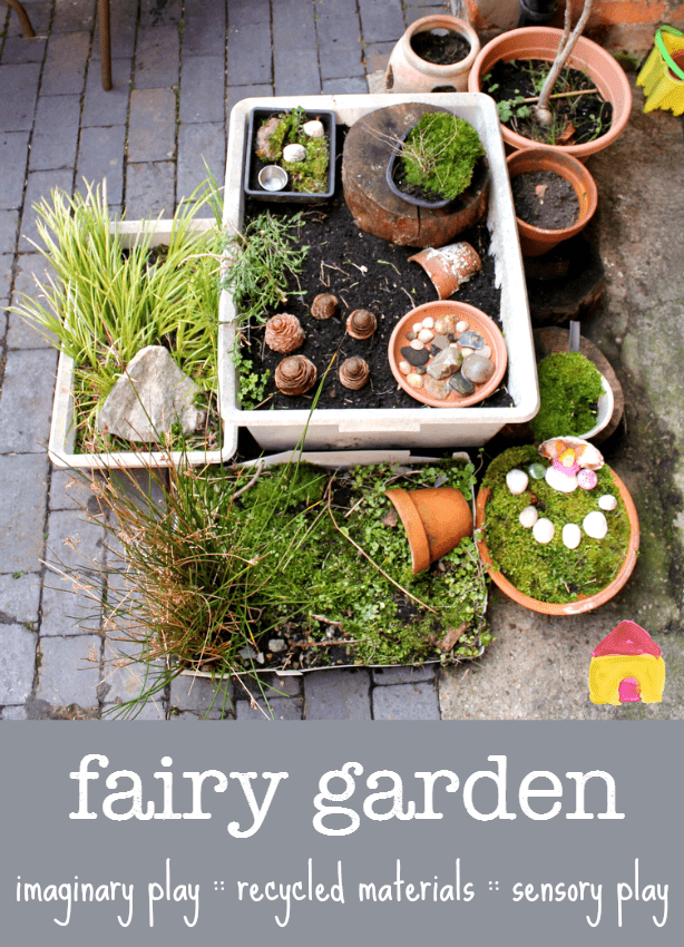 Gorgeous! How to make a fairy garden for imaginary play and sensory play in the garden