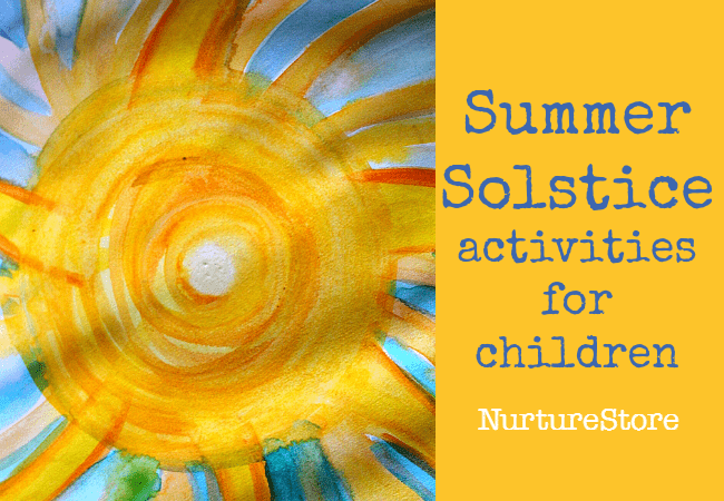 summer solstice activities for children nurturestore