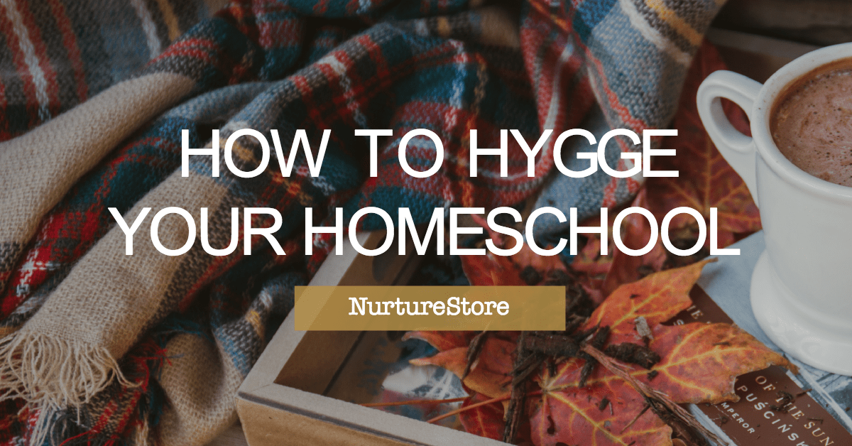 Have your best winter ever with a hygge homeschool 